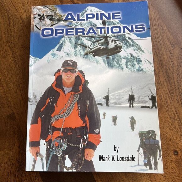 Alpine Operations By Mark V. Lonsdale Paperback Book 2000 - Picture 1 of 9